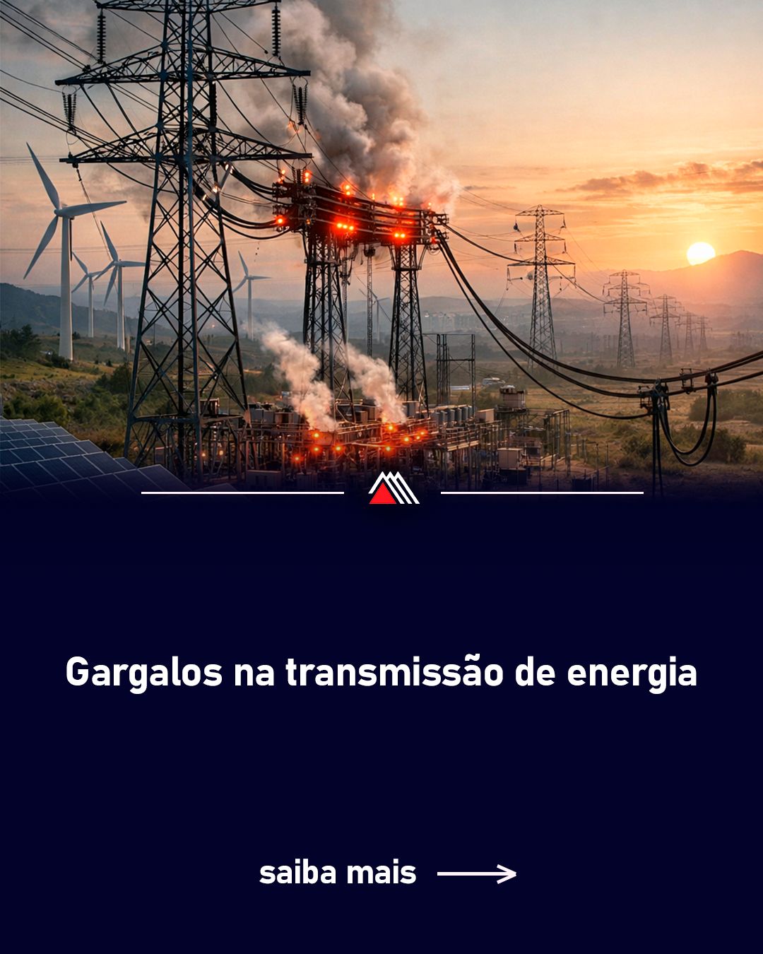 Gargalos na Transmissão de Energia